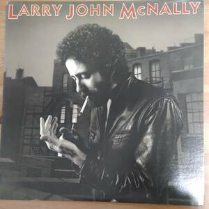 LARRY JOHN McNALLY / LARRY JOHN McNALLY JOHN LIND プロデュース（The Fifth Avenue Band)