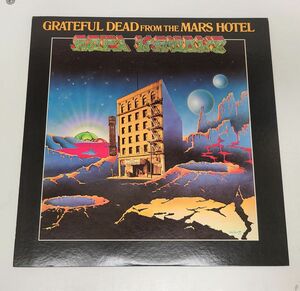 LPレコード / GRATEFUL DEAD FROM THE MARS HOTEL / ワーナー・パイオニア / P-8470G【M005】