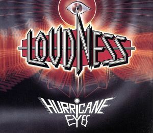 ＨＵＲＲＩＣＡＮＥ　ＥＹＥＳ　３０ｔｈ　ＡＮＮＩＶＥＲＳＡＲＹ　Ｌｉｍｉｔｅｄ　Ｅｄｉｔｉｏｎ／ＬＯＵＤＮＥＳＳ