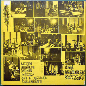 【3LP】Das Berliner Konzert【ヘルマン・ニッチュ/ギュンター・ブルス/ウイーン・アクション派1974年】