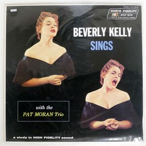 BEVERLY KELLY/SINGS WITH PAT MORAN TRIO/AUDIO FIDELITY ULS-1678-AF LP