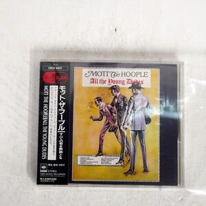 MOTT THE HOOPLE/ALL THE YOUNG DUDES/CBS SONY CSCS6007 CD □