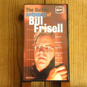 Bill Frisell / マジカル・ギター・テクニック〜ギター表現と技法の可能性 [Rittor Music / VW-122 T-60]