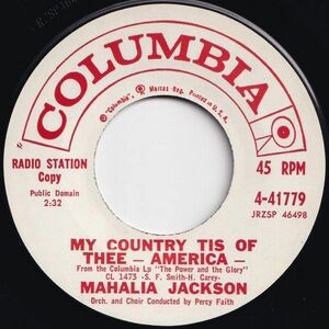 Mahalia Jackson My Country Tis Of Thee - America Columbia US 4-41779 202963 GOSPEL ゴスペル レコード 7インチ 45
