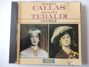 CD/歌曲/マリア・カラス - レナータ・テバルディ/Maria Callas - Renata Tebaldi- Recital/椿姫/清教徒/トスカ/ラ.ジョコンダ/Vissi D