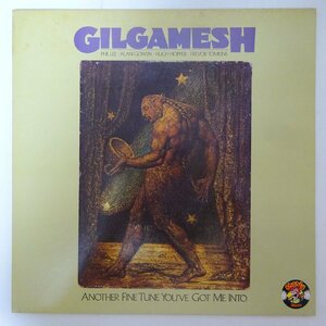 14031708;【ほぼ美盤/UKオリジナル】Gilgamesh / Another Fine Tune You