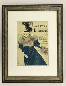 【特価】　≪　　 トゥールーズ　ロートレック　　≫　　リトグラフ【石版画】　　LA REVUE BLANCHE 　　1966年　　TOULOUSE-LAUTREC