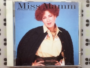 CD　鈴木聖美「Miss Mamm」