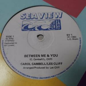 Carol Cambell & Les Cliff - Between Me & You // Sea View 12inch / Lovers / AA1328 