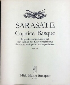 サラサーテ バスク奇想曲 Op.24 (ヴァイオリン＋ピアノ) 輸入楽譜 Sarasate Caprice Basque Op.24 洋書