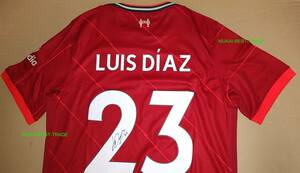 Luis Diaz ルイスディアス　サイン　リヴァプール2021/2022ユニフォーム　【証明書あり】Liverpool