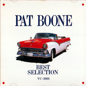 PAT BOONE・BEST SELECTION / パット ブーン・ベスト セレクション・「砂に書いたラブレター」や「四月の恋」など多数のヒット曲。全１８曲