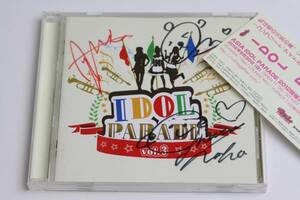 CD【IDOL PARADE Vol.3】直筆サイン入り■まなみのりさ/JK21/コスメティックロボット/Survive-ZERO/