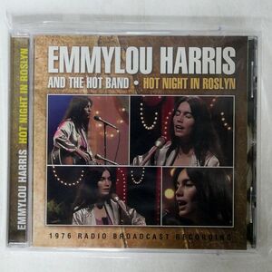 EMMYLOU HARRIS AND THE HOT BAND/HOT NIGHT IN ROSLYN/ICONOGRAPHY ICON046 CD □