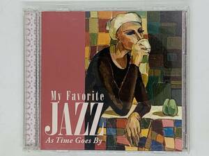 即決2CD 私のお気に入りジャズ 時の過ぎゆくままに / My Favorite JAZZ As Time Goes By / テンダリー 処女航海 アルバム 激レア Z27