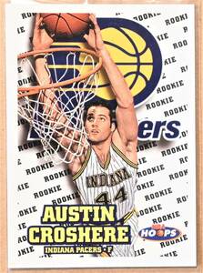 AUSTIN CROSHERE (オースティン・クロージェア) 1998 SKY BOX ROOKIE トレーディングカード 【NBA,INDIANA PACERS,インディアナペイサーズ