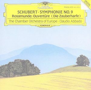 シューベルト：交響曲第９番　ハ長調＜ザ・グレイト＞／クラウディオ・アバド／ヨーロッパ室内管弦楽団