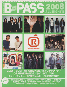 Ｂ－ＰＡＳＳ　２００８　ＡＬＬ　ＲＩＧＨＴ！！／芸術・芸能・エンタメ・アート(その他)