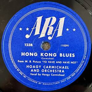 HOAGY CARMICHAEL ARA Hong Kong Blues