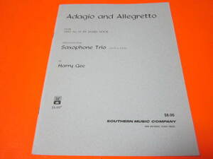 ♪輸入楽譜（サックス・トリオ）Adagio and Allegretto: Saxophone Trio　ジェームズ・フック　サクソフォン　パート譜付き