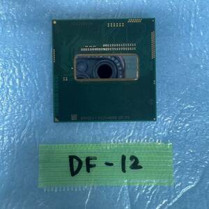 DF-12 激安 CPU Intel Core i7 4712MQ SR1PS 動作品 同梱可能