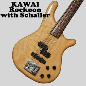 【極美品】動作確認済 KAWAI Rockoon with Schaller カワイ ロックーン シャーラー エレキベース 弦楽器 4弦 ウッド調 ナチュラル