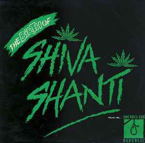 Sound Clash Republic / The Birth Of Shiva Shanti　1993　トライバル～DUBプログレッシブ・ハウス・クラシック2枚組！！