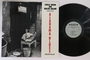 オーストリアLP Lucille Bogan, Walter Roland Alabama Blues (1930-1935) RL317 ROOTS /00260