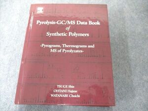 UW81-120 Elsevier Pyrolysis - GC/MS Data Book of Synthetic Polymers: Pyrograms 状態良い 2011 31MaD