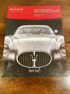 Bonhams ボナムス オークション カタログ クラシックカー ヴィンテージカー マセラッティ ベンツ ベントレー ロールスロイス 洋書