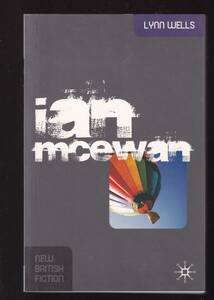 ☆『Ian McEwan (New British Fiction) ペーパーバック 』 Lynn Wells (著)