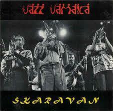 ★レゲエ!!ジャズ!!豪華メンバー。Jazz Jamaica ジャズ・ジャマイカのCD【スキャラヴァン/SKARAVAN】1993。オリジナル盤。