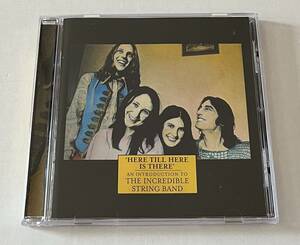 M2834◆THE INCREDIBLE STRING BAND◆HERE TILL HERE IS THERE(1CD)輸入盤