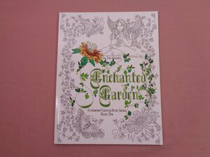 ★洋書 『 Enchanted Garden Coloring Book 』 Teri Rosario