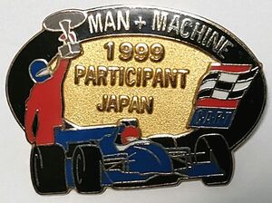 ピンズ　CART 1999 PARTICIPANT JAPAN MAN+MACHINE　ピンバッジ ピンバッチ ツインリンクもてぎ　インディカー