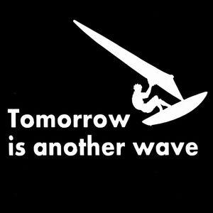 ★千円以上送料0★(30cm)【明日は明日の波がある】（Tomorrow is another wave）サーフィンボード・カー・車用にも、ステッカーDC1