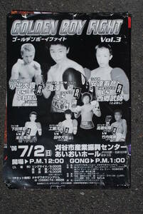 プロボクシング　試合ポスター　Golden Boy Fight Vol3 590x420ミリ