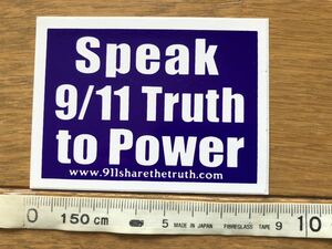 Speak 9/11 Truth to Power ステッカー メッセージ　MADE IN USA アメリカ雑貨 USA雑貨　アメリカ製　輸入