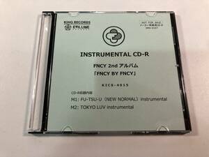 【1】9508◆FNCY BY FNCY◆インストゥルメンタル◆メーカー特典用CD-R◆