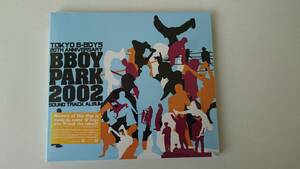 【CD】TOKYO B-BOYS 20TH ANNIVERSARY BBOY PARK 2002 SOUND TRACK ALBUM ★新品未開封
