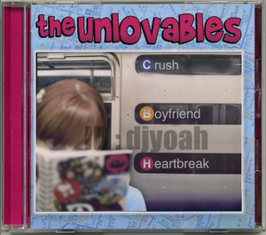 国内盤 ボートラ2曲 ★ THE UNLOVABLES / CRUSH, BOYFRIEND, HEARTBREAK ★ ジ・アンラバブルズ クラッシュ ボーイフレンド ハートブレイク