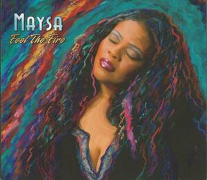 中古CD■R&B/SOUL■MAYSA／Feel The Fire／2007年／カバー集■Incognito, Stevie Wonder, The Commodores, Atlantic Starr, Gwen Guthrie