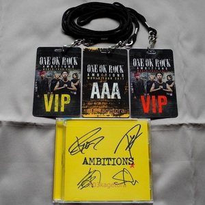 ONE OK ROCK ワンオクロック Ambitions World Tour 2017 メンバー直筆サイン入りCD ワールド・ツアー AAA VIPバックステージパス