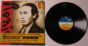 LP。MUSIC FROM THE MOTION PICTURE”RONIN”。レンタル落ち。定価・２８００円。１９８６年発売。フォーライフ。