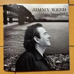 【CD】ジミー・ウェッブ『Just Across The River』輸入盤