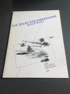 ♪♪レア楽譜★SIX SOLOS FOR VIBRAPHONE・by Ruud Wiener /ヴィブラフォン楽譜 ♪♪