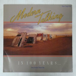 46072767;【Germany盤/12inch/45RPM】Modern Talking / In 100 Years… (Long Version - Future Mix)