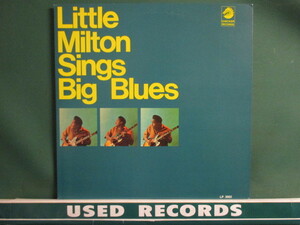 Little Milton ： Sings Big Blues LP (( Feel So Bad / Sweet Sixteen / 落札5点で送料無料