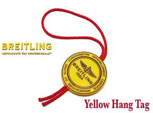 2006’s★ Breitling ★Yellow Hang Tag・未使用品