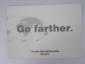 Glp_334376　自動車カタログ 　Go Farther. The 35th TOKYO Motor Show ISUZU　